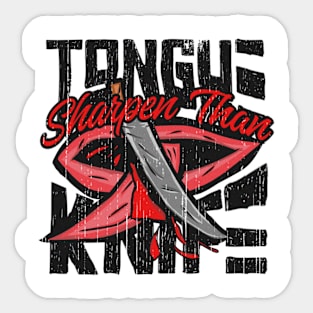 Tongue Sharpen Than Knife Sticker